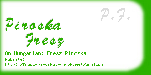 piroska fresz business card